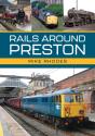 Rails Around Preston - Preview
