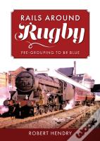 Rails Around Rugby