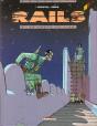 Rails T.3; La Chute Du Lion - Preview