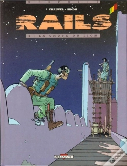 Capa do artigo Rails T.3; La Chute Du Lion