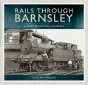 Rails Through Barnsley - Preview