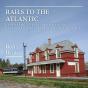 Rails To The Atlantic - Preview