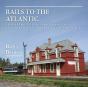 Rails To The Atlantic - Preview