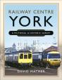 Railway Centre York - Preview