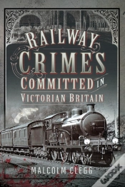 Capa do artigo Railway Crimes Committed In Victorian Britain