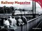 Railway Magazine - Archive Series 1 - Preview