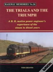 Capa do artigo Railway Memories The Trials And The Triumph