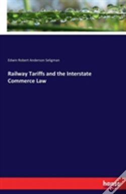 Capa do artigo Railway Tariffs And The Interstate Commerce Law