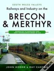 Capa do artigo Railways And Industry On The Brecon & Merthyr