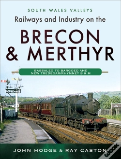 Capa do artigo Railways And Industry On The Brecon & Merthyr
