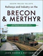 Capa do artigo Railways And Industry On The Brecon & Merthyr