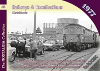 Railways & Recollections 1977