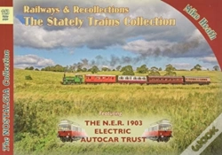 Capa do artigo Railways & Recollections Stately Trains