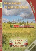 Railways & Recollections Stately Trains