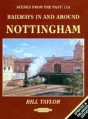 Railways In And Around Nottingham - Preview