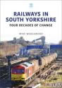 Railways In South Yorkshire - Preview