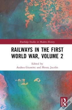 Capa do artigo Railways In The First World War, Volume 2
