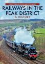Railways In The Peak District - Preview