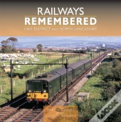 Capa do artigo Railways Remembered: Lake District And North Lancashire