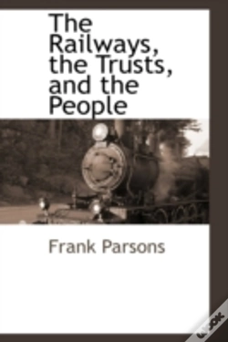 Capa do artigo Railways, The Trusts, And The People