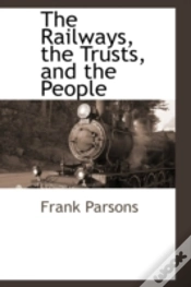 Capa do artigo Railways, The Trusts, And The People