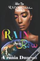 Rain Bow