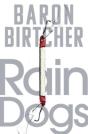 Rain Dogs - Preview