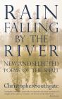 Rain Falling By The River - Preview