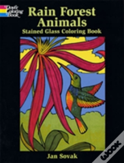Rain Forest Animals Stained Glass Coloring Book
