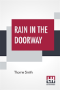 Rain In The Doorway - Preview