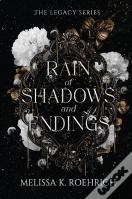 Rain Of Shadows And Endings