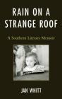 Rain On A Strange Roof - Preview