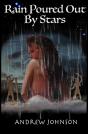 Rain Poured Out By Stars - Preview