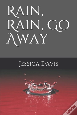 Capa do artigo Rain, Rain, Go Away