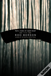 Rain; Road; An Open Boat