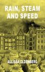 Rain, Steam And Speed - Preview