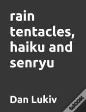Capa do artigo Rain Tentacles, Haiku And Senryu
