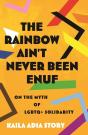 Rainbow Ain'T Never Been Enuf,The - Preview