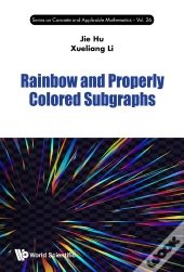 Rainbow And Properly Colored Subgraphs