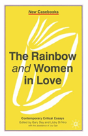 "Rainbow" And "Women In Love" - Preview