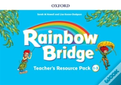 Capa do artigo Rainbow Bridge: 1-3: Teacher Resource Pack