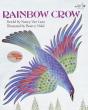 Rainbow Crow - Preview