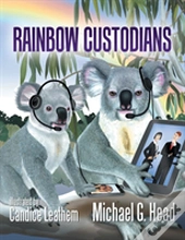 Rainbow Custodians