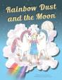 Rainbow Dust And The Moon - Preview