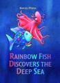 Rainbow Fish Discovers The Deep Sea - Preview