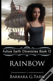 Capa do artigo Rainbow (Future Earth Chronicles Book 12)