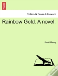 Capa do artigo Rainbow Gold. A Novel.