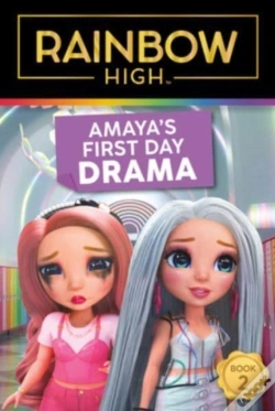 Capa do artigo Rainbow High: Amaya'S First Day Drama