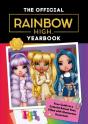 Rainbow High: The Official Rainbow High Yearbook - Preview