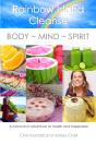 Rainbow Island Cleanse - Preview